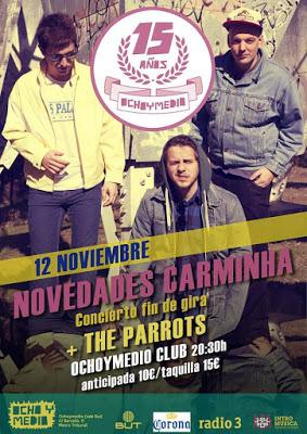 Novedades Carminha cierran gira el 12 de noviembre en Madrid