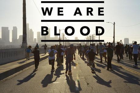 We Are Blood parade