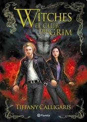 Reseña: Witches 2. El Club del Grim