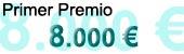 Primer premio: 8.000€