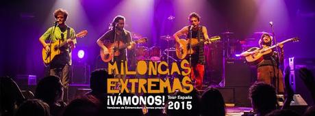 Milongas Extremas [Música] ... ¡Vámonos!