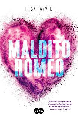 RESEÑA DE UNA NOVELA ROMANTICA/NEW ADULT: MALDITO ROMEO