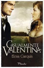 Casualmente Valentina - Elena Garquin