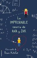 La improbable teoría de Ana y Zak #Brian Katcher