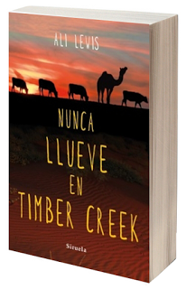 Literatura: 'Nunca llueve en Timber Creek', de Ali Lewis