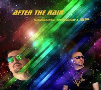 AFTER THE RAIN - COSMIC MISSION EP