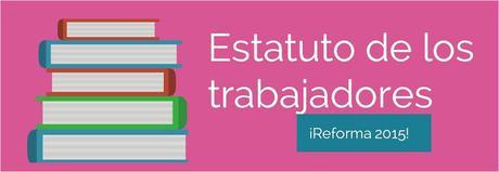 estatuto-de-los-trabajadores-2015