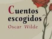Cuentos escogidos. oscar wilde