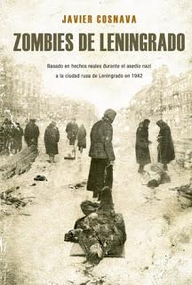 Zombies de Leningrado — Javier Cosnava