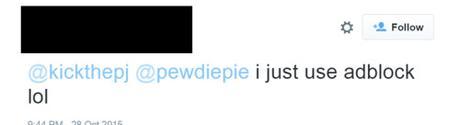PewDiePie explica las graves consecuencias de usar Adblock tumblr_inline_nwyb6kHdKy1qm49lz_500