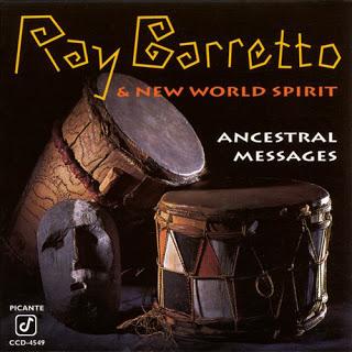 Ray Barretto - Ancestral Messages