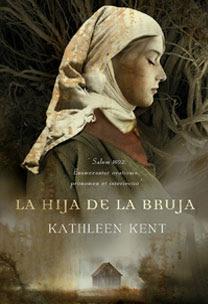 La hija de la bruja, de Kathleen Kent