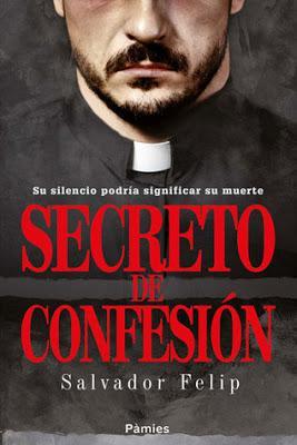 Secreto de confesión - Salvador Felip