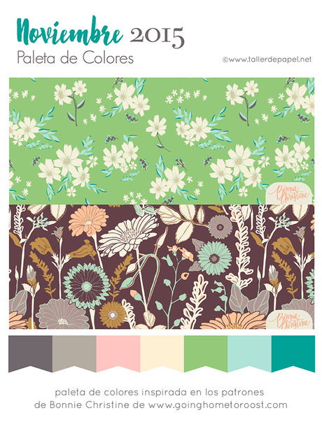 Paleta de colores del mes de Noviembre 2015, inspirada en los patrones de Bonnie Christine de www.goinghometoroost .com