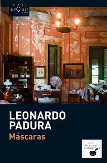 Máscaras, de Leonardo Padura