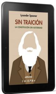 Sin traición: Spooner, ¿capitalista?