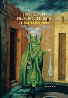 Cinco llaves del mundo secreto de Remedios Varo