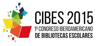 Estuvimos en el I Congreso Iberoamericano de Bibliotecas Escolares (CIBES2015)