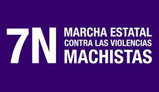 7 NOVIEMBRE - MARCHA ESTATAL CONTRA LAS VIOLENCIAS MACHISTAS