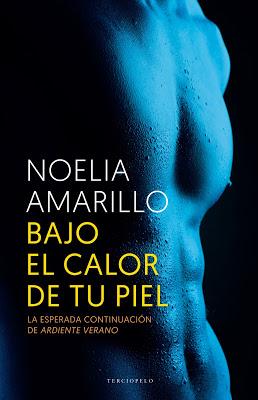 Reseña | Bajo el calor de tu piel, Noelia Amarillo