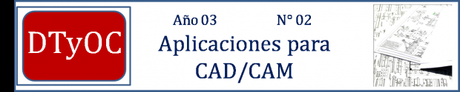 Aplicaciones CAD/CAM en DTyOC de Noviembre 2015