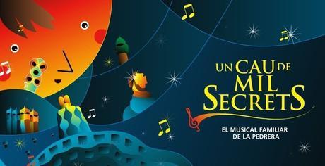 Musical_Un_cau_de_mil_secrets_La_Pedrera