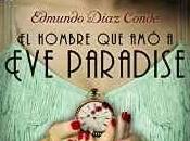Hombre Paradise. Edmundo Díaz Conde