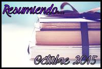 Resumiendo... Octubre 2015