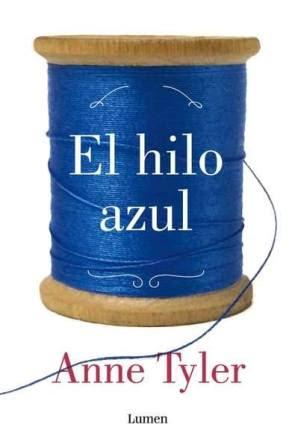 El hilo azul - Anne Tyler
