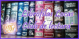 CLUB DE LECTURA LIBRÓFILAS LOCAS