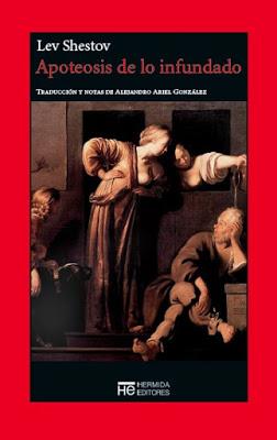 Shestov. Apoteosis de lo infundado