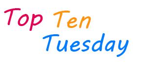 Top Ten Tuesday: Diez adaptaciones que quiero ver