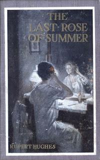 'The Last Rose of Summer', de Rupert Hughes