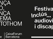 Festival Inclús, Audiovisuales Discapacidad