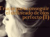 Trucos para Conseguir Delineado Ojos Perfecto (II)