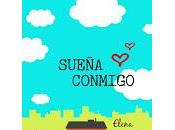 Conociendo protagonistas "Sueña conmigo"