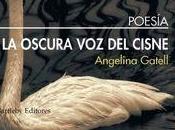 Angelina Gatell. oscura cisne