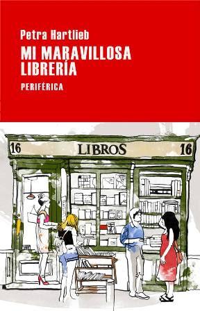 Mi maravillosa librería - Petra Hartlieb