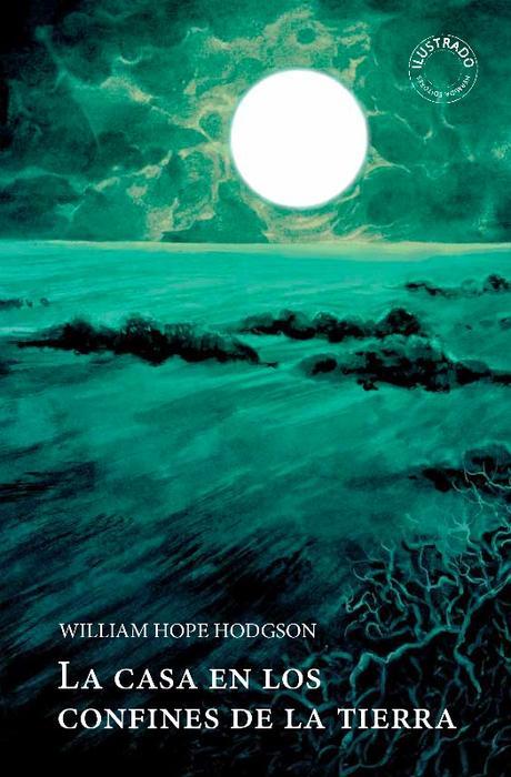 Edición ilustrada del libro de William Hope Hodgson 