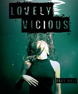 Lovely Vicious (Lovely Vicious, #1)