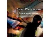 francotirador paciente Arturo Pérez-Reverte