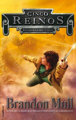 Reseña: Invasores del Cielo de Brandon Mull
