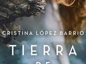 Reseña Tierra brumas Cristina López Barrio