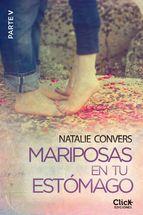 mariposas en tu estómago (quinta entrega) (ebook)-natalie convers-9788408146957