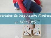 Materiales inspiración Montessori HOP’TOYS