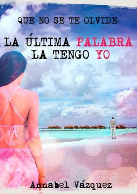 olvide: última palabra tengo yo