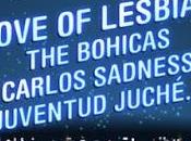 Festival 2016 Anuncia primeras confirmaciones: Love Lesbian, Bohicas, Juventud Juché Carlos Sadness