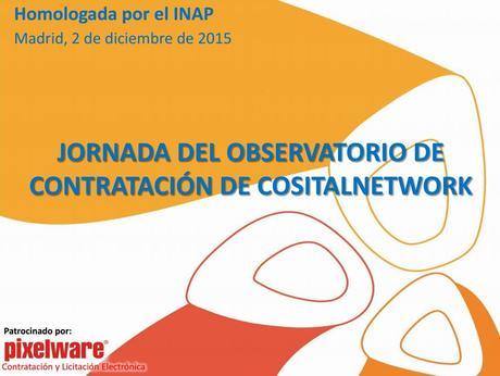 El Observatorio organiza la Jornada de Contratación de Cosital Network 2015