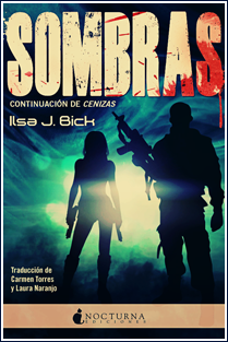 ~♥ Reseña #232 = Sombras ~ Ilsa J. Bick