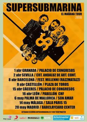 SUPERSUBMARINA: El Mañana Tour 2016